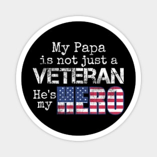 Military Family Veteran Support My Papa Us Veteran My Hero Magnet